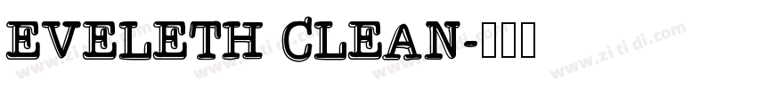 Eveleth Clean字体转换